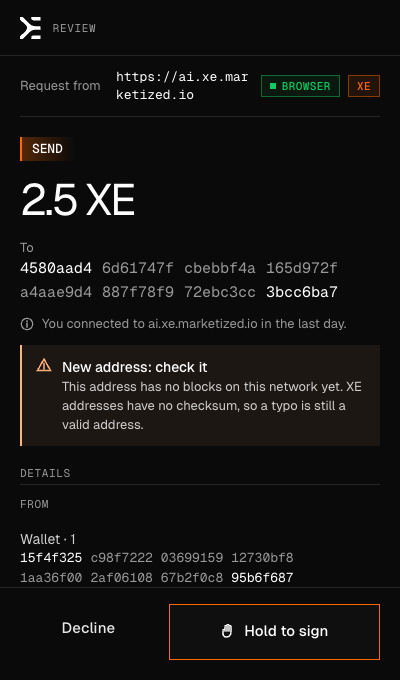 The review window for a payment of 2.5 XE a site asked for: the site's address, the full address paid, a note that the address is new, and a hold-to-sign button.
